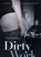 Dirty Work 2018 movie nude scenes